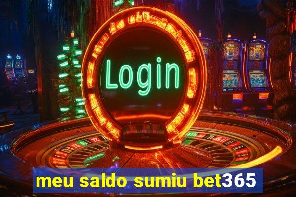 meu saldo sumiu bet365